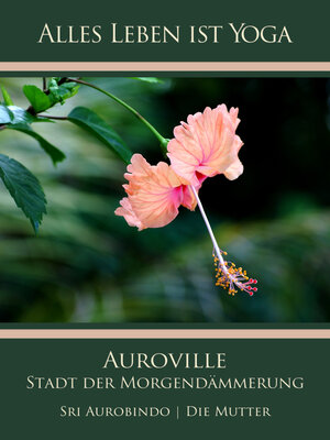 cover image of Auroville – Stadt der Morgendämmerung
